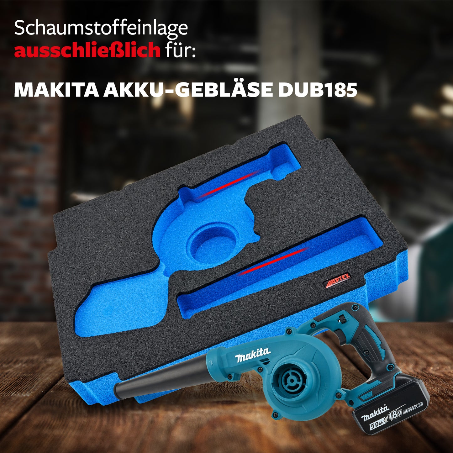 Schaumeinlage für Makita Akku- Gebläse DUB 185 für MakPac Gr. 3.