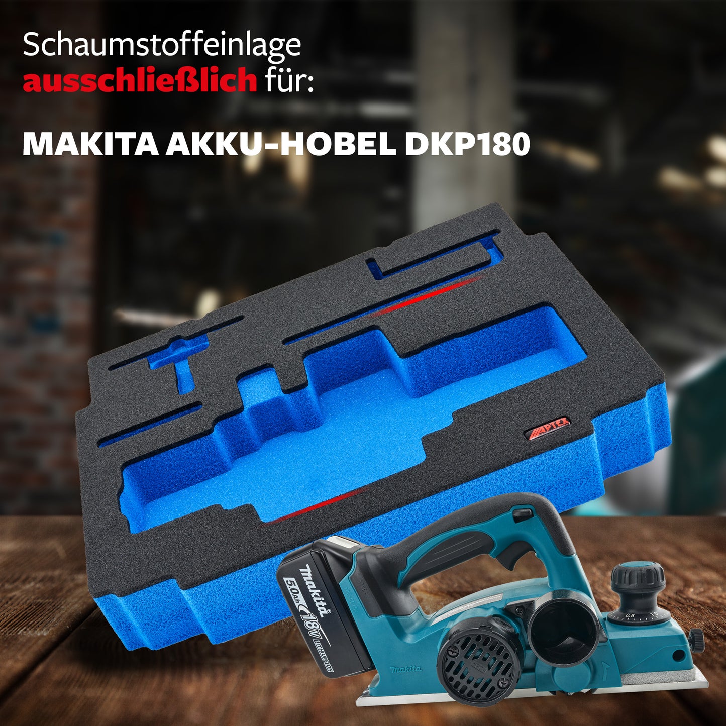 Schaumeinlage für Makita Akku-Hobel DKP 180 für MakPac Gr. 3.