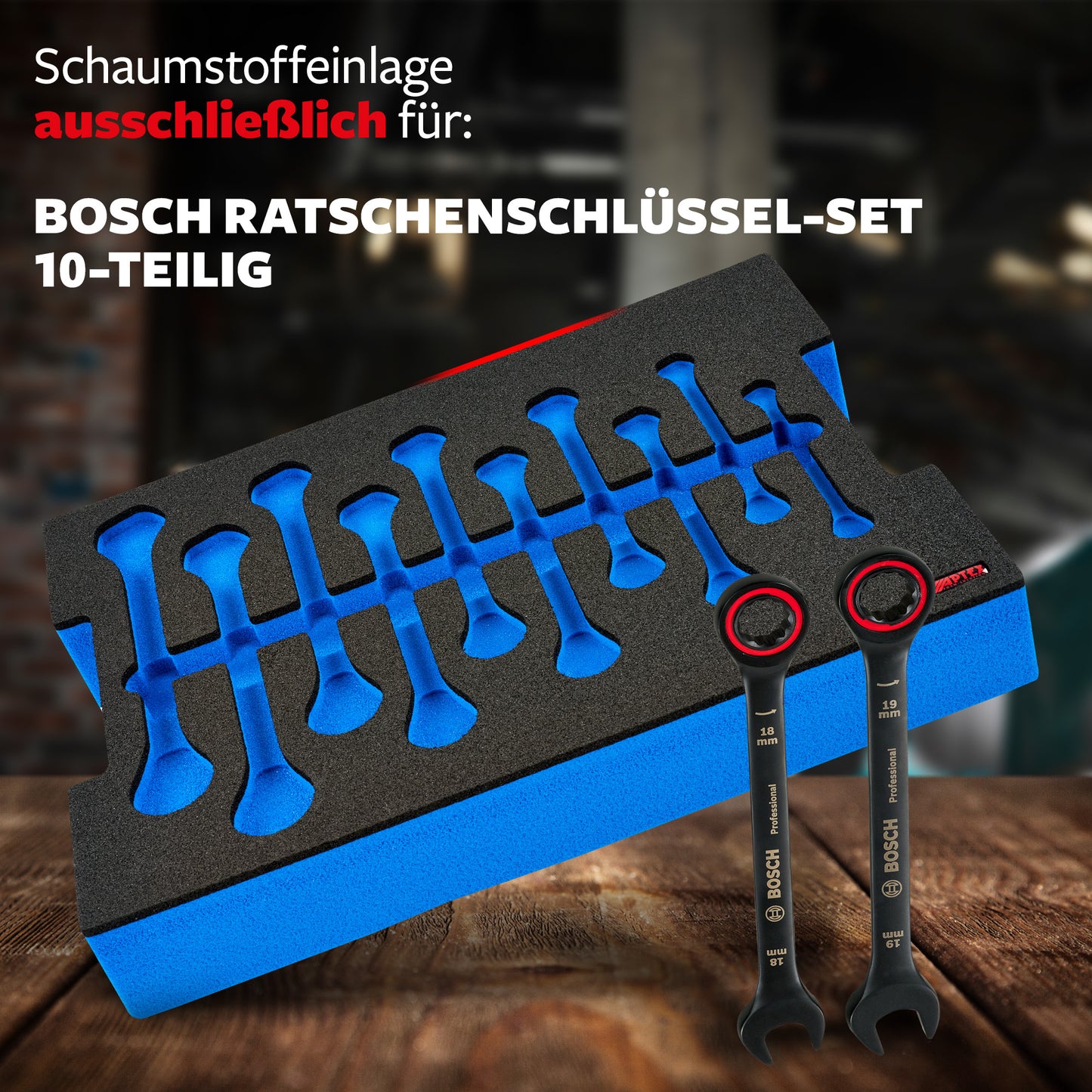 Schaumeinlage für Bosch Ratschenschlüssel Set 10 tlg. für neue Bosch L-Boxx 102, 136.