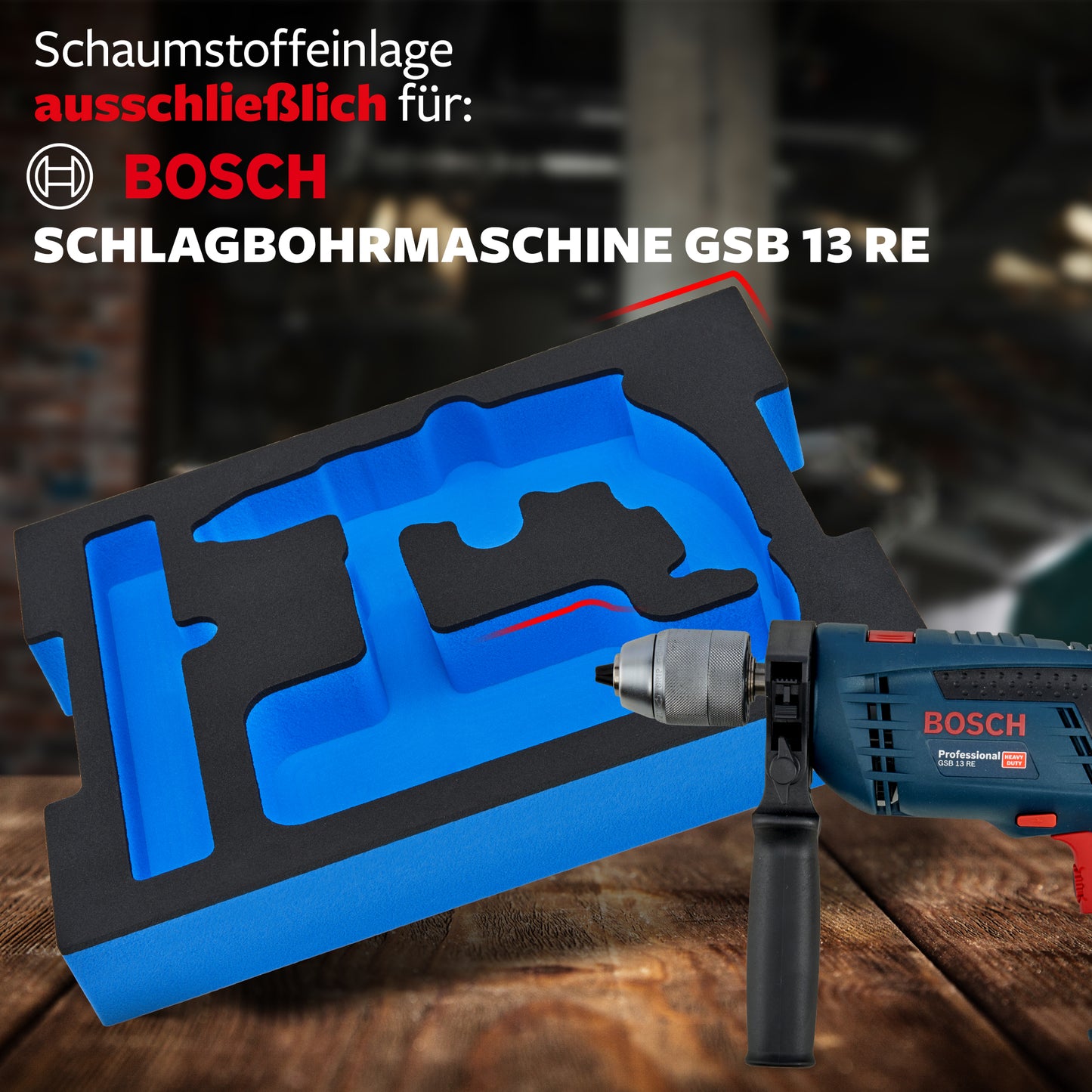 Schaumeinlage Bosch Professional Schlagbohrmaschine GSB 13 RE für neue Bosch L-Boxx 136.