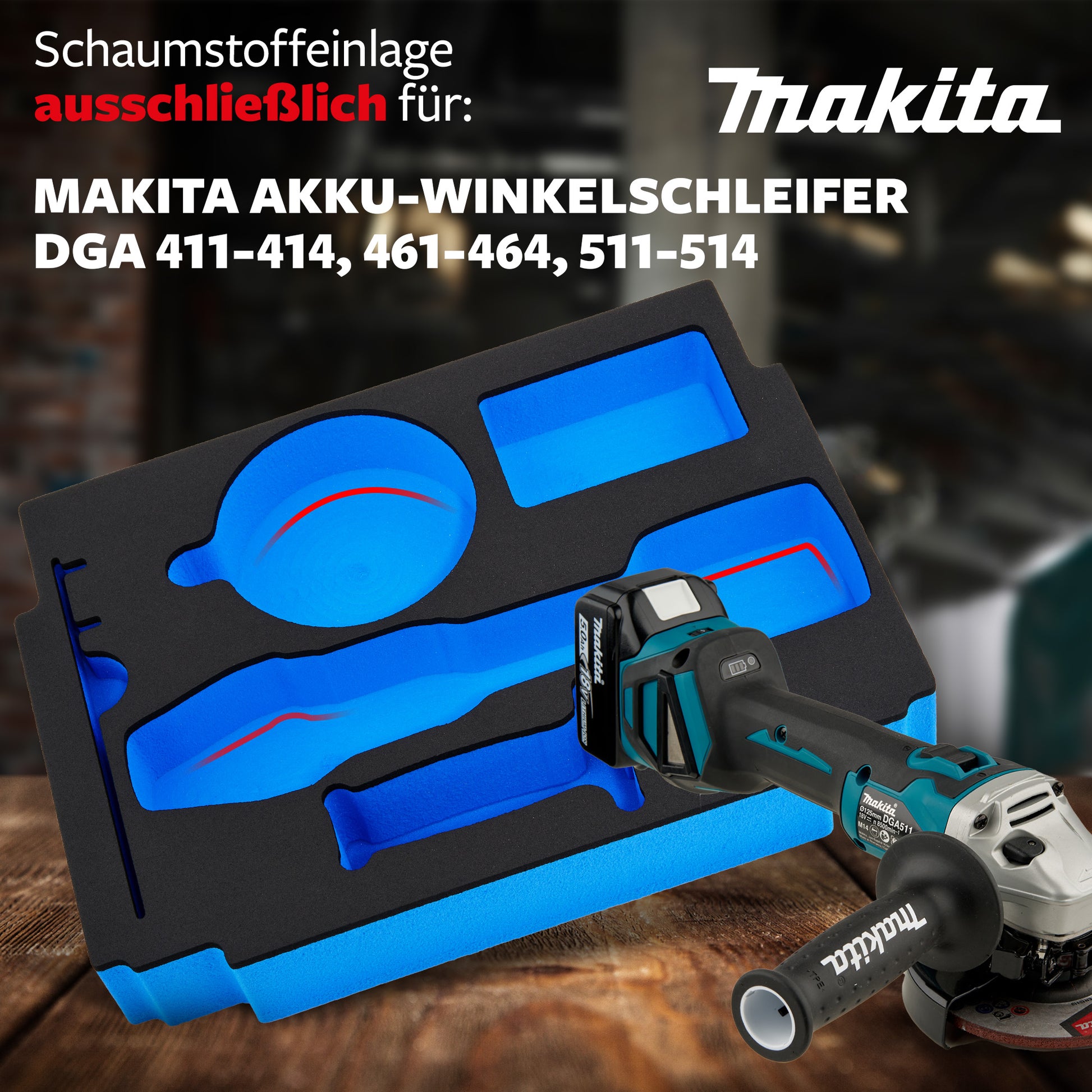 Schaumeinlage für den Makita Akku- Winkelschleifer DGA 411-414, 461-464, 511-514 MakPac Gr. 2-3 - APTEX
