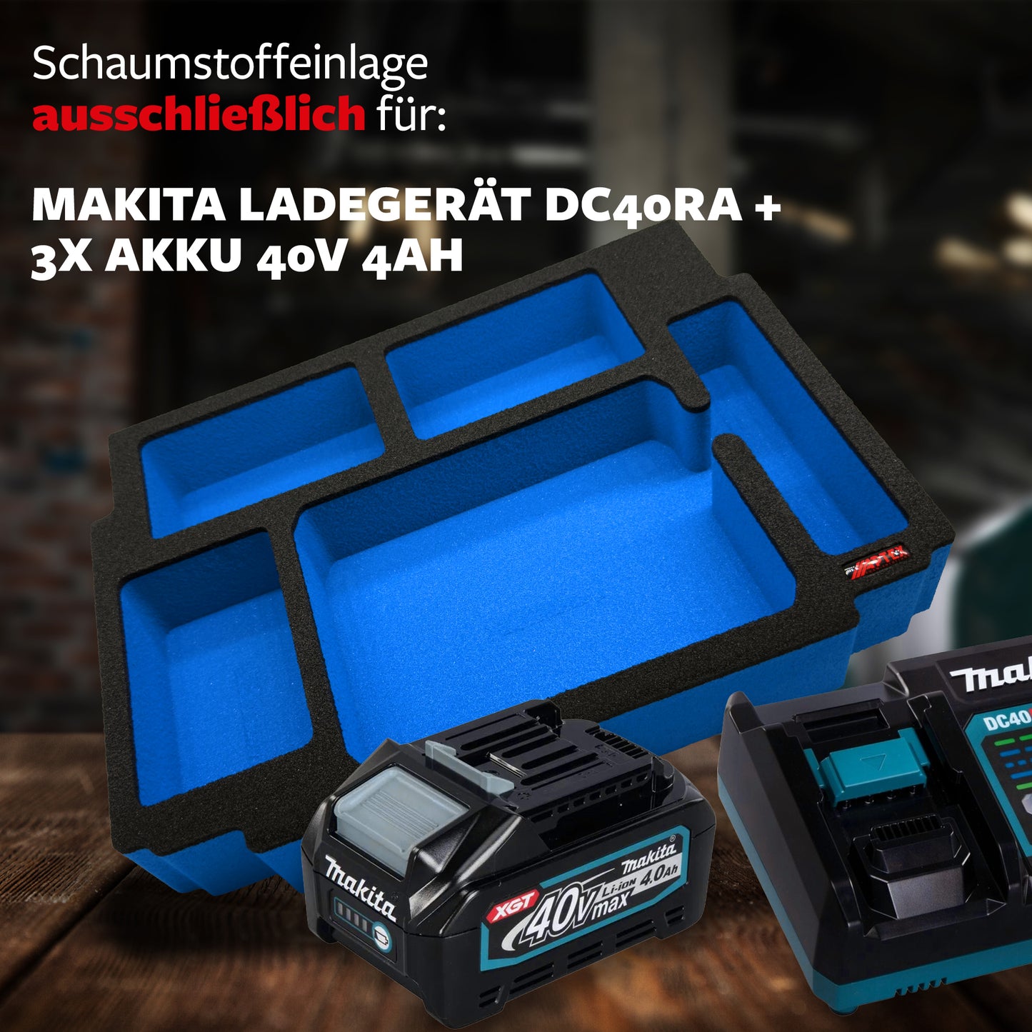 Schaumeinlage für Makita Akku-Ladegerät DC40RA + 3 Akkus 40V XGT 4Ah für MakPac Gr. 2-3