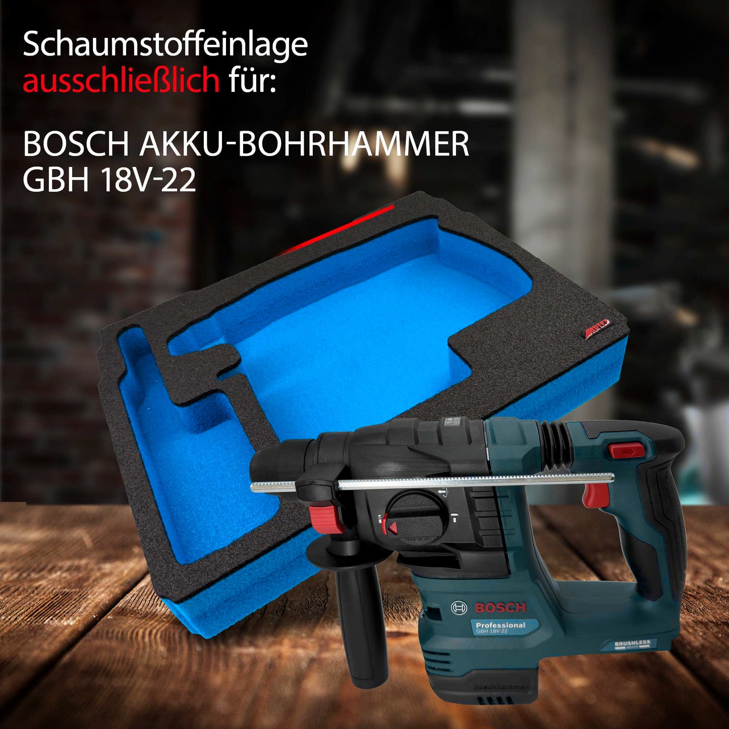 APTEX Bosch GBH 18V-22 Einlage für Tanos Systainer³ M – Akku-Bohrhammer Schaumeinlage – Made in Germany