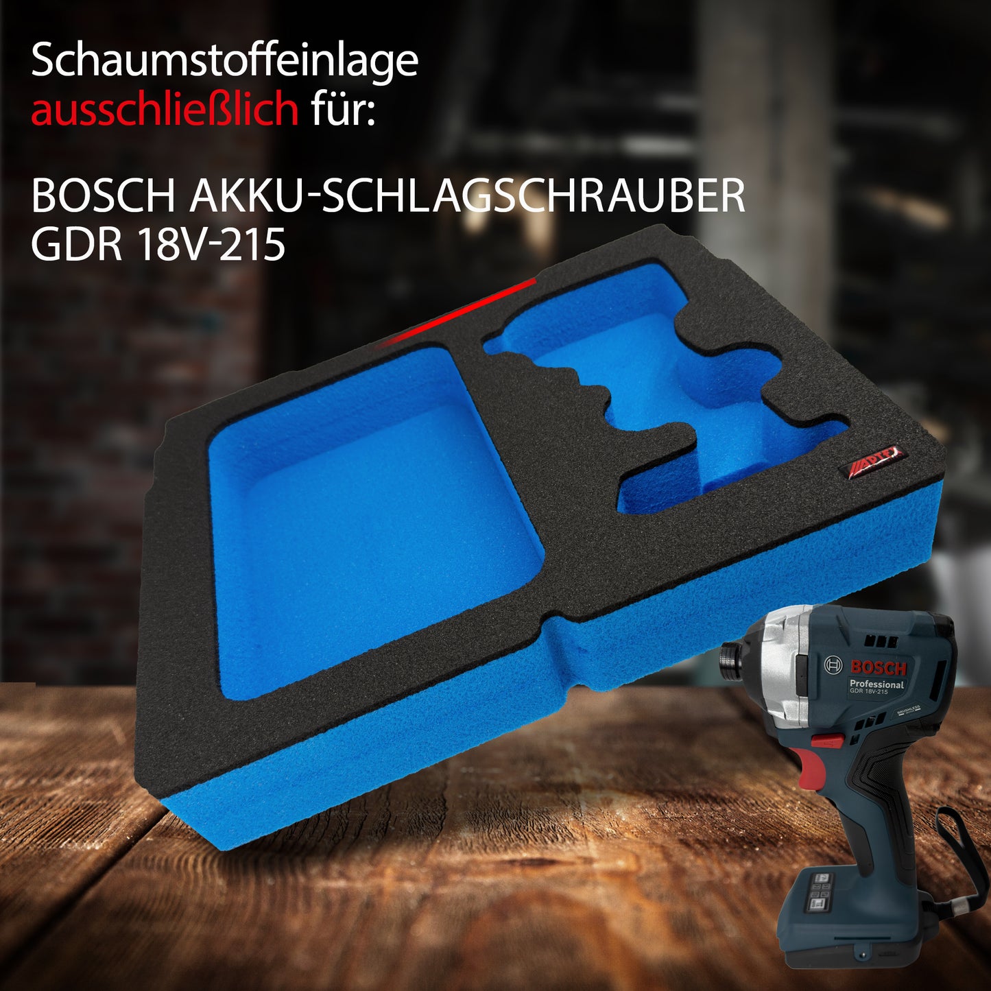 APTEX Bosch GDR 18V-215 Einlage für Tanos Systainer³ M – Schlagschrauber Schaumeinlage – Made in Germany