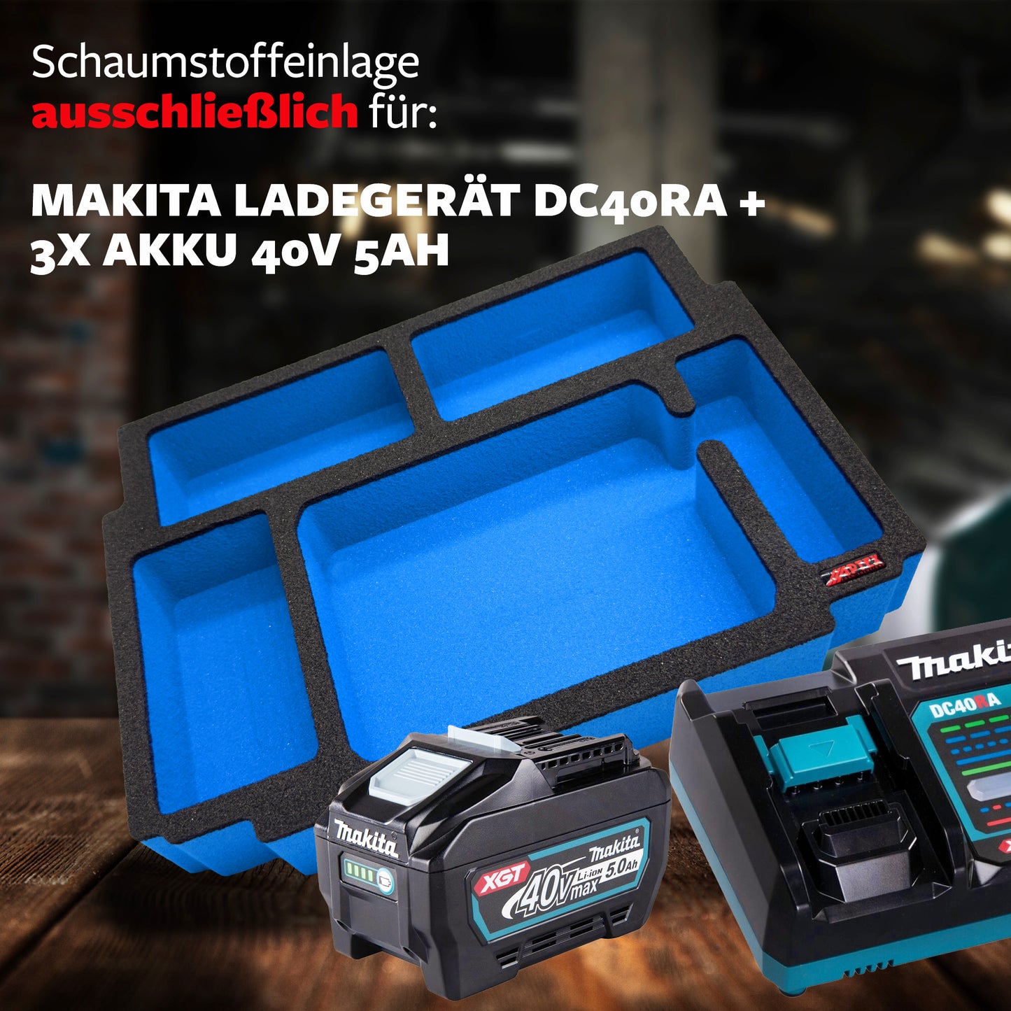 Schaumeinlage für Makita Akku-Ladegerät DC40RA + 3 Akkus 40V XGT 5Ah für MakPac Gr. 2-3