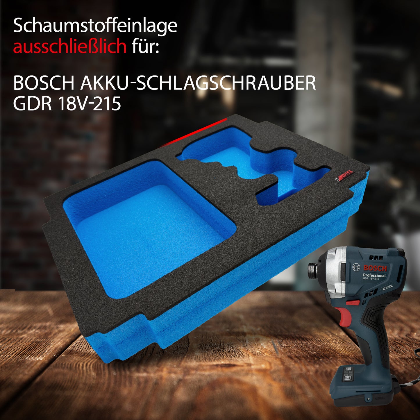 APTEX Bosch GDR 18V-215 Einlage für Makita MakPac Gr.2 – Schlagschrauber Schaumeinlage – Made in Germany