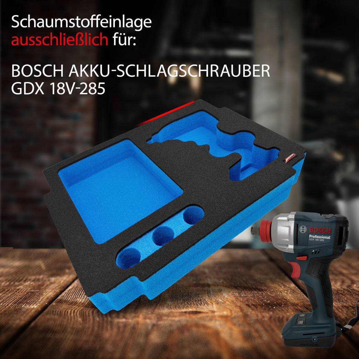 APTEX Bosch GDX 18V-285 Einlage für MakPac Gr.2 – Schlagschrauber Schaumeinlage – Made in Germany