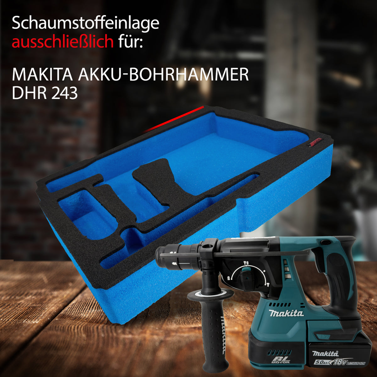 APTEX Makita DHR 243 Einlage für Systainer³ M – Akku-Bohrhammer Schaumeinlage – Made in Germany