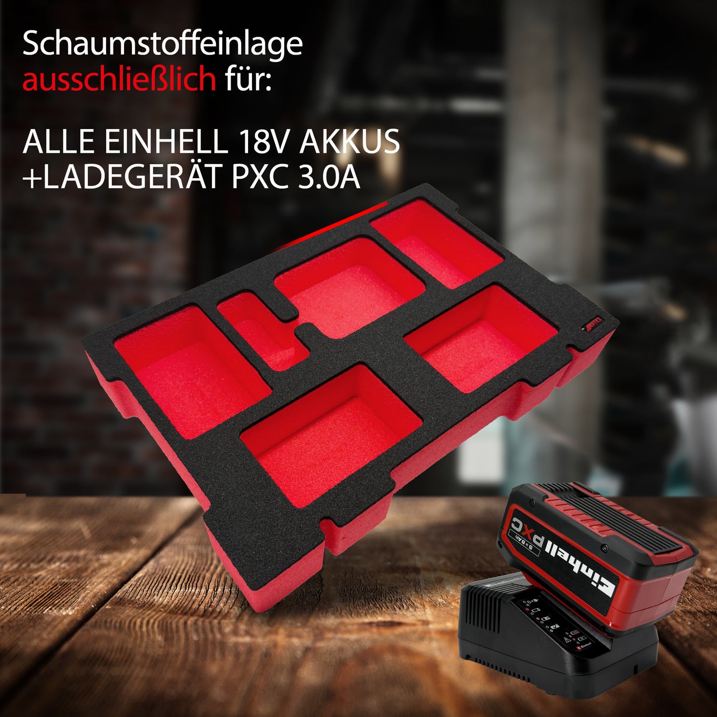 APTEX Einhell Ladegerät PXC 3.0A Einlage für E-Case S-F – 18V Akkus und Ladegrät Schaumeinlage – Made in Germany
