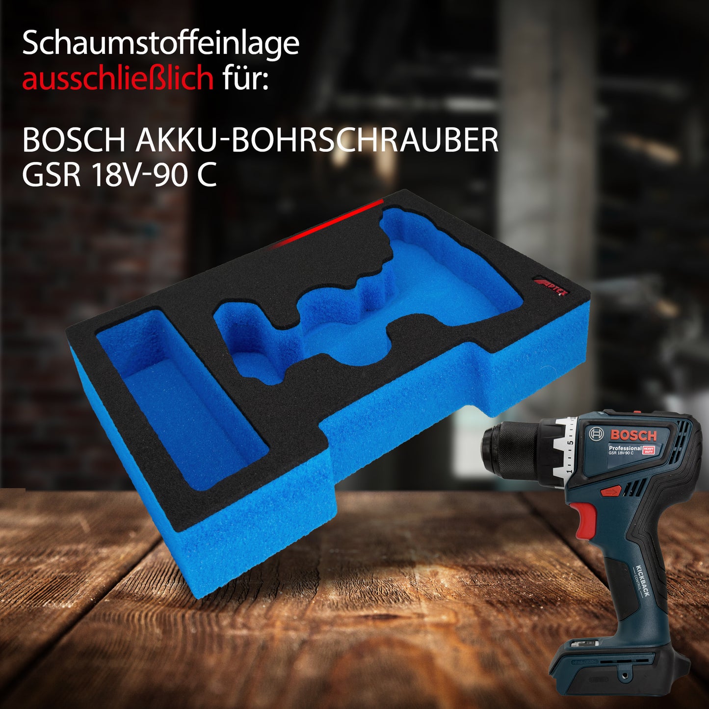 APTEX Bosch GSR 18V-90 C Einlage für L-Boxx – Bohrschrauber Schaumeinlage - Made in Germany