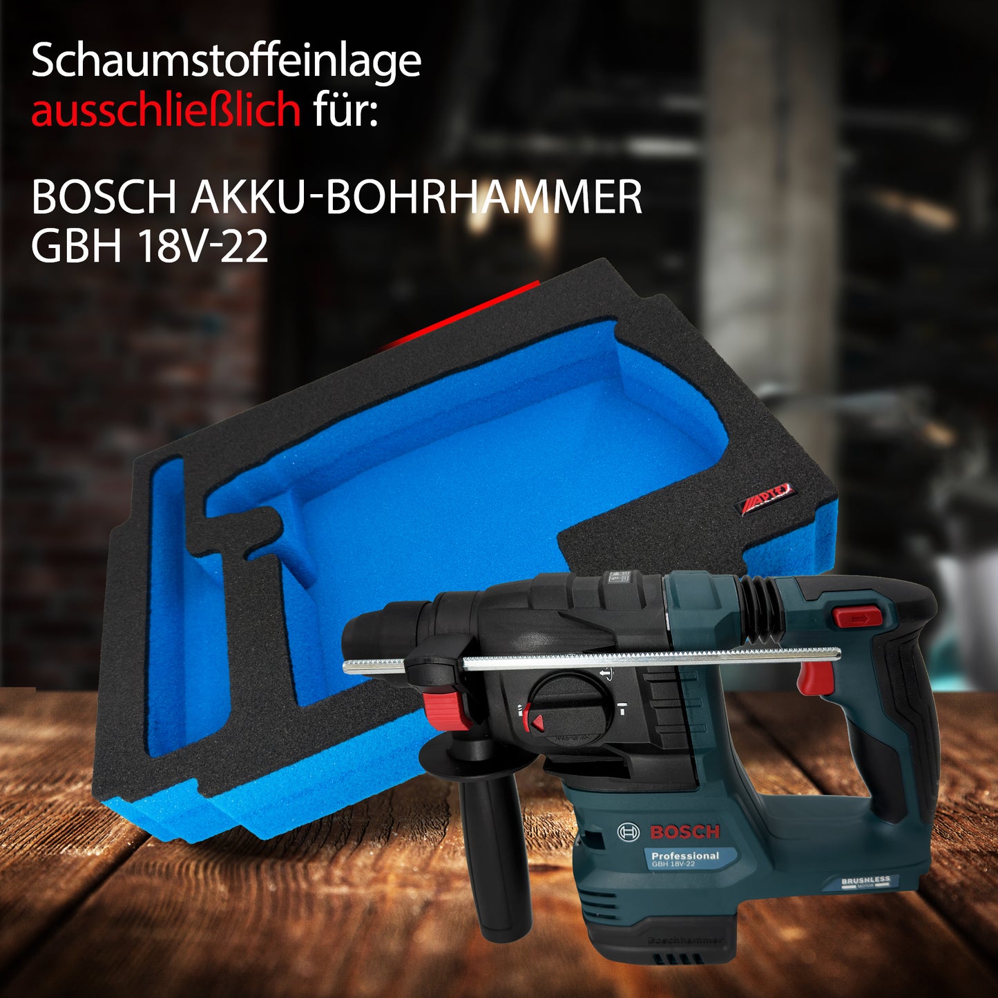 APTEX Bosch GBH 18V-22 Einlage für Makita MakPac Gr. 2 – Akku-Bohrhammer Schaumeinlage – Made in Germany